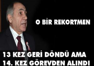 Bu da görevden alınma rekoru